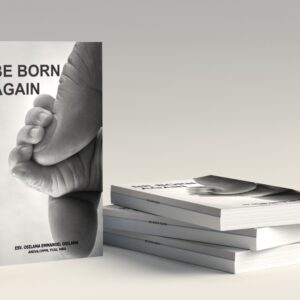 BE BORN AGAIN