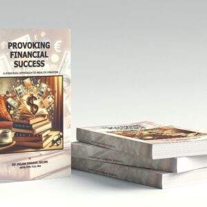 PROVOKING FINANCIAL SUCCESS